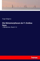 Cover von Die Metamorphosen de P. Ovidius Naso