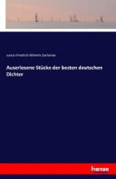 Cover von Auserlesene Stücke der besten deutschen Dichter