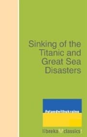 Cover von Sinking of the Titanic and Great Sea Disasters