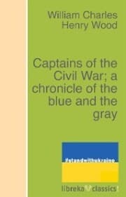 Cover von Captains of the Civil War; a chronicle of the blue and the gray