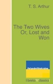 Cover von The Two Wives Or, Lost and Won
