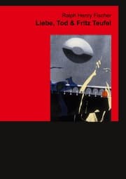 Cover von Liebe, Tod & Fritz Teufel