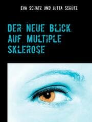 Cover von Der neue Blick auf Multiple Sklerose