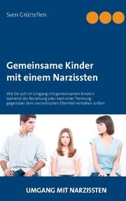 Cover von Gemeinsame Kinder mit einem Narzissten