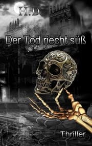 Cover von Der Tod riecht süß