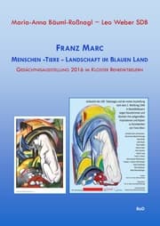 Cover von Franz Marc Menschen - Tiere - Landschaft im Blauen Land