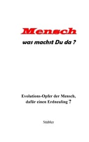 Cover von Mensch was machst Du da?