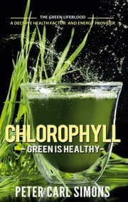 Cover von Chlorophyll - Green is Healthy