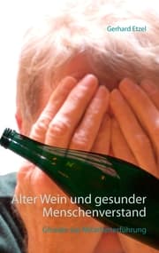Cover von Alter Wein und gesunder Menschenverstand