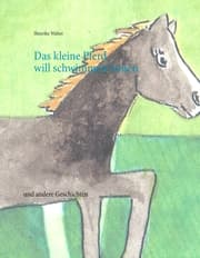 Cover von Das kleine Pferd will schwimmen lernen