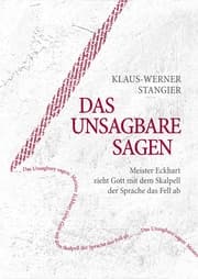 Cover von Das Unsagbare sagen