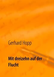 Cover von Mit dreizehn auf der Flucht