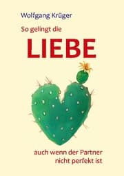Cover von So gelingt die Liebe - auch wenn der Partner nicht perfekt ist