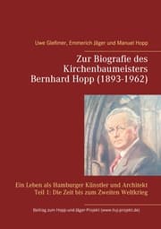 Cover von Zur Biografie des Kirchenbaumeisters Bernhard Hopp (1893-1962)