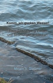 Cover von Komm, wir gucken Wasser!