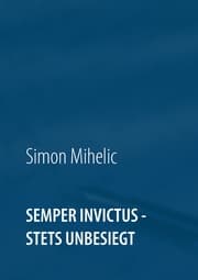 Cover von Semper Invictus - stets unbesiegt
