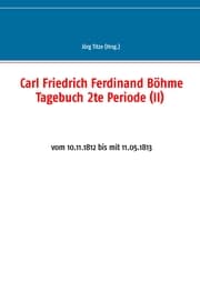 Cover von Carl Friedrich Ferdinand Böhme Tagebuch 2te Periode (II)