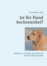 Cover von Ist Ihr Hund hochsensibel?