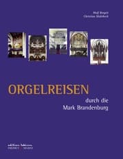 Cover von Orgelreisen durch die Mark Brandenburg
