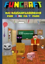 Cover von Funcraft - Das Hausaufgabenbuch für Minecraft Fans