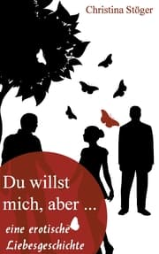Cover von Du willst mich, aber...
