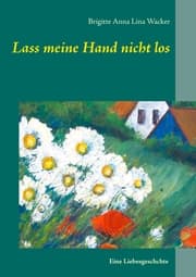 Cover von Lass meine Hand nicht los