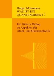 Cover von Was ist ein Quantenobjekt?
