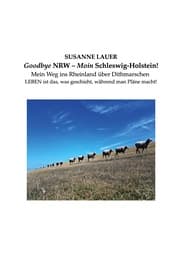 Cover von Goodbye NRW - Moin Schleswig-Holstein!