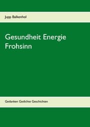 Cover von Gesundheit Energie Frohsinn