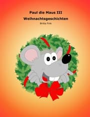 Cover von Paul die Maus III