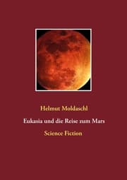 Cover von Eukasia und die Reise zum Mars