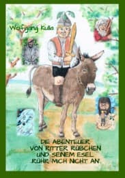Cover von Die Abenteuer von Ritter Rübchen und seinem Esel 'Rühr mich nicht an'