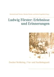 Cover von Ludwig Förster: Erlebnisse und Erinnerungen