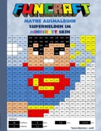 Cover von Funcraft - Mathe Ausmalbuch: Superhelden im Minecraft Skin