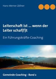 Cover von Leiterschaft ist ... wenn der Leiter schaf(f)t