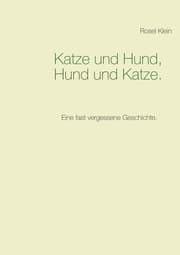 Cover von Katze und Hund, Hund und Katze.