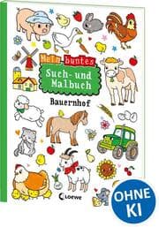 Cover von Mein buntes Such- und Malbuch: Bauernhof