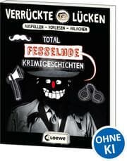 Cover von Verrückte Lücken - Total fesselnde Krimigeschichten