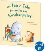 Cover von Die kleine Eule kommt in den Kindergarten