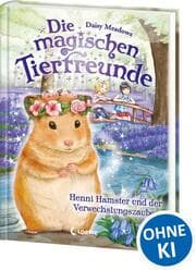Cover von Die magischen Tierfreunde - Henni Hamster und der Verwechslungszauber