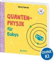 Cover von Quantenphysik für Babys