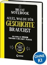 Cover von Big Fat Notebook - Alles, was du für Geschichte brauchst