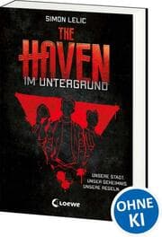 Cover von The Haven - Im Untergrund