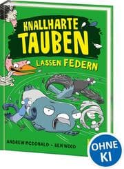 Cover von Knallharte Tauben lassen Federn