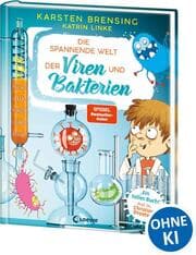 Cover von Die spannende Welt der Viren und Bakterien