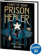 Cover von Prison Healer - Die Schattenheilerin