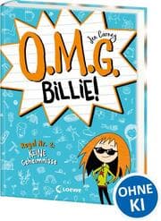 Cover von O.M.G. Billie! - Regel Nr. 2: Keine Geheimnisse