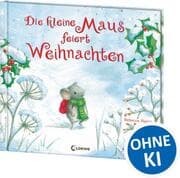Cover von Die kleine Maus feiert Weihnachten