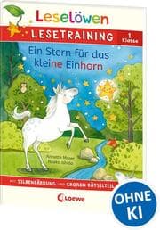 Cover von Leselöwen Lesetraining 1. Klasse - Ein Stern für das kleine Einhorn