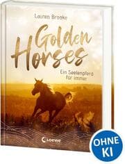 Cover von Golden Horses - Ein Seelenpferd für immer